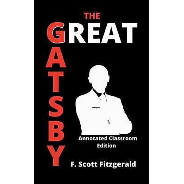 The Great Gatsby / Open Kimono Publishing, F. Scott Fitzgerald