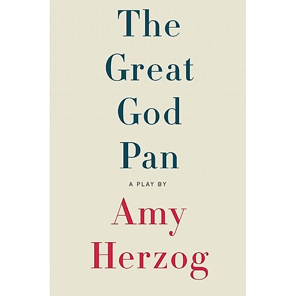 The Great God Pan, Amy Herzog