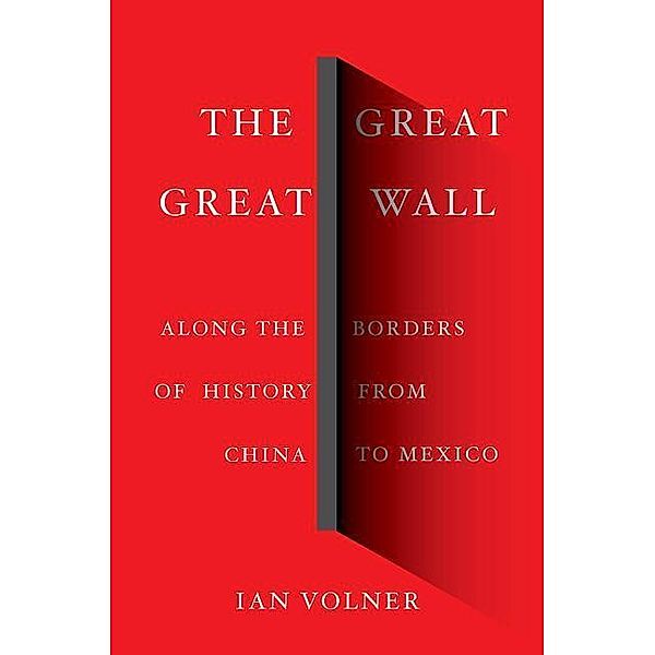 The Great Great Wall, Ian Volner