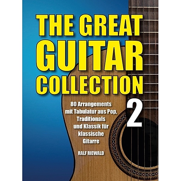 The Great Guitar Collection 2.Vol.2, Ralf Riewald