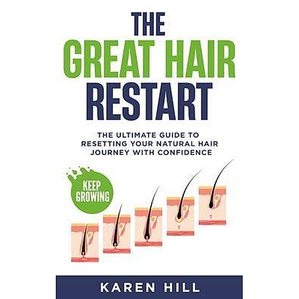 The Great Hair Restart, Karen Hill
