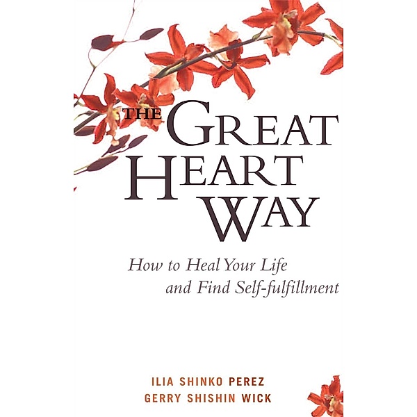 The Great Heart Way, Ilia Shinko Perez, Gerry Shishin Wick