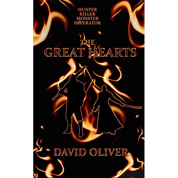 The Great Hearts: The Great Hearts, David Oliver