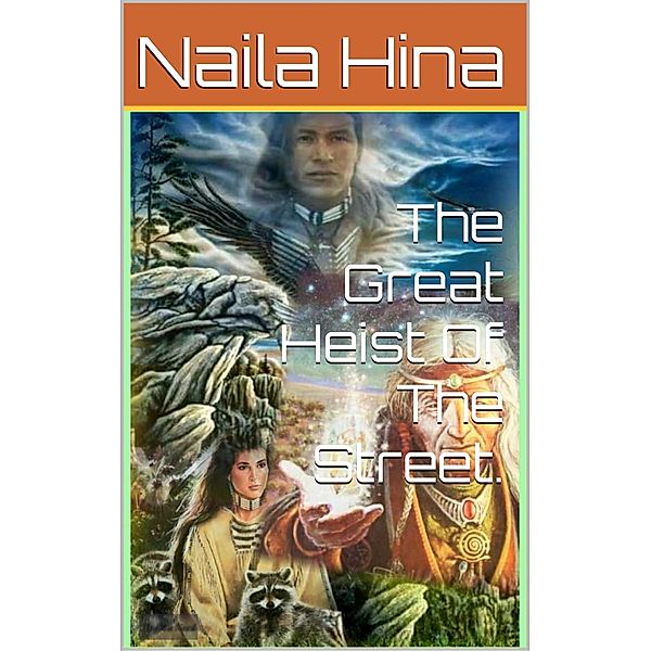 The Great Heist Of The Street, Naila Hina