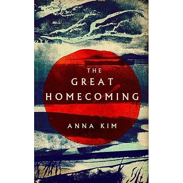 The Great Homecoming, Anna Kim