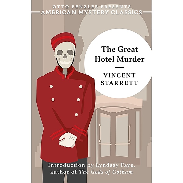 The Great Hotel Murder / American Mystery Classics, Vincent Starrett