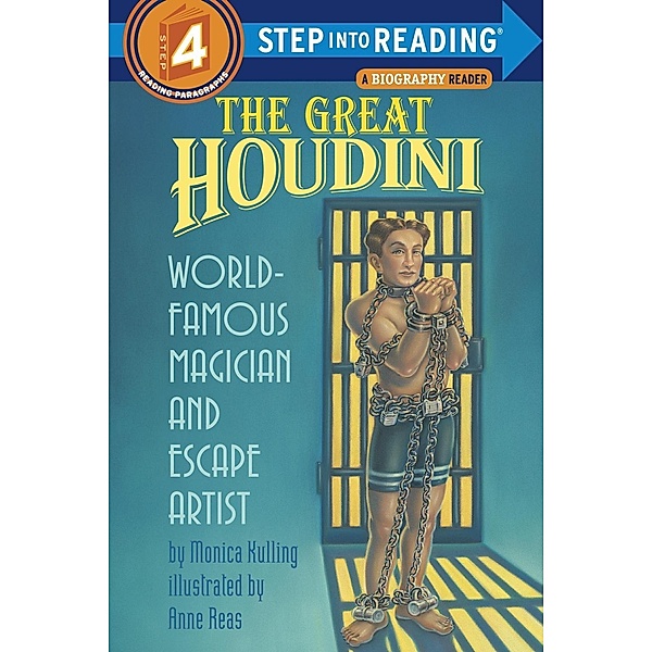 The Great Houdini / Step into Reading, Monica Kulling