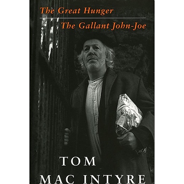 The Great Hunger, Tom Mac Intyre