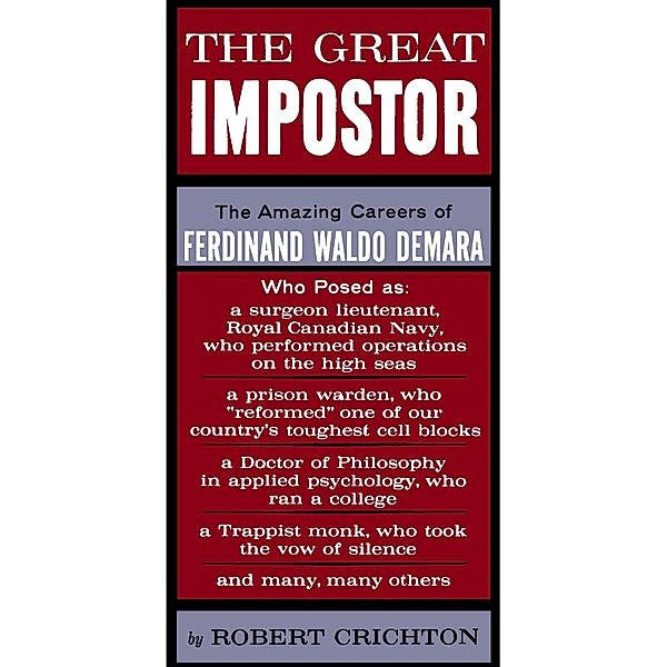 The Great Impostor, Robert Crichton