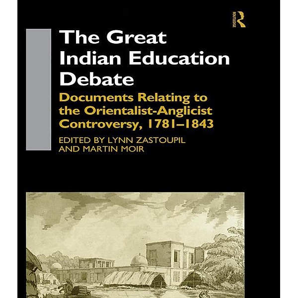 The Great Indian Education Debate, Martin Moir, Lynn Zastoupil