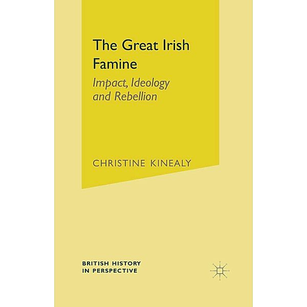 The Great Irish Famine, Christine Kinealy