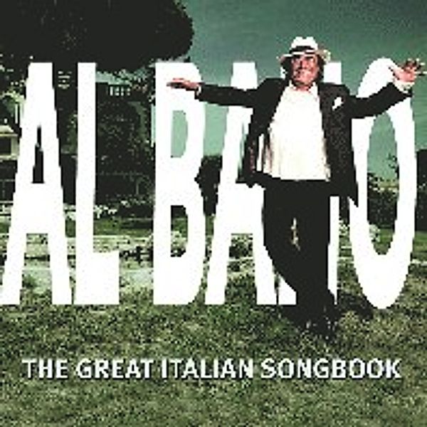 The Great Italian Songbook, Al Bano