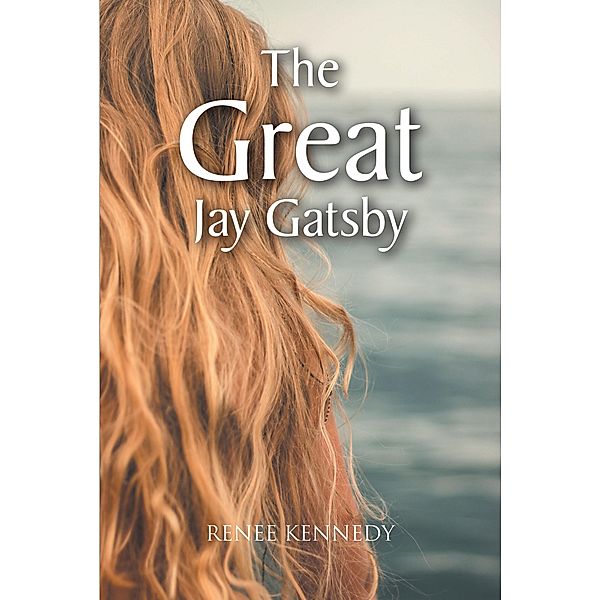 The Great Jay Gatsby, Renee Kennedy