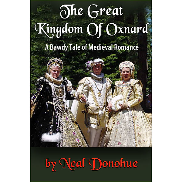 The Great Kingdom of Oxnard, Neal Donohue