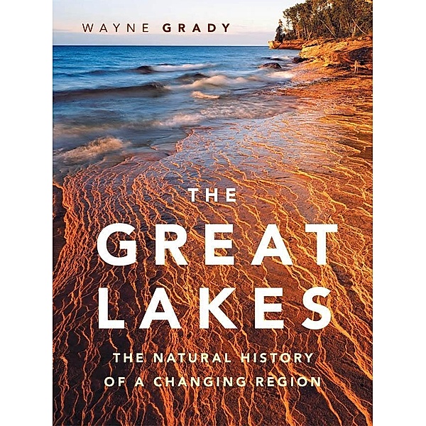The Great Lakes, Wayne Grady
