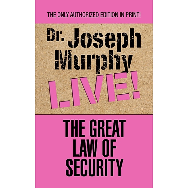 The Great Law of Security, Joseph Murphy