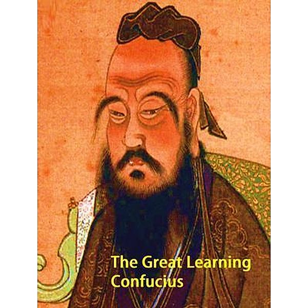 The Great Learning / Vintage Books, Confucius