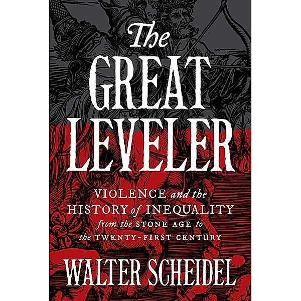 The Great Leveler, Walter Scheidel