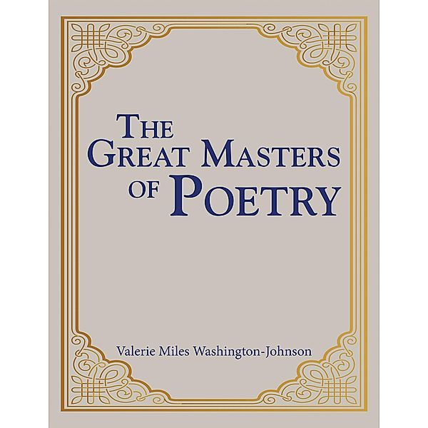 The Great Masters of Poetry, Valerie Miles Washington-Johnson