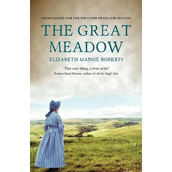 The Great Meadow, Elizabeth Madox Roberts, Michael Wynne