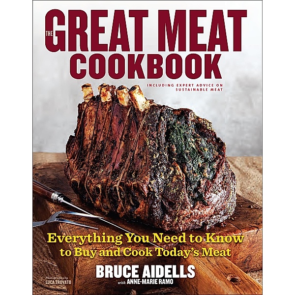 The Great Meat Cookbook, Bruce Aidells