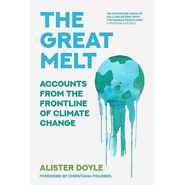 The Great Melt, Alister Doyle
