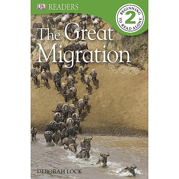 The Great Migration / DK Readers Level 2, Deborah Lock, Dk