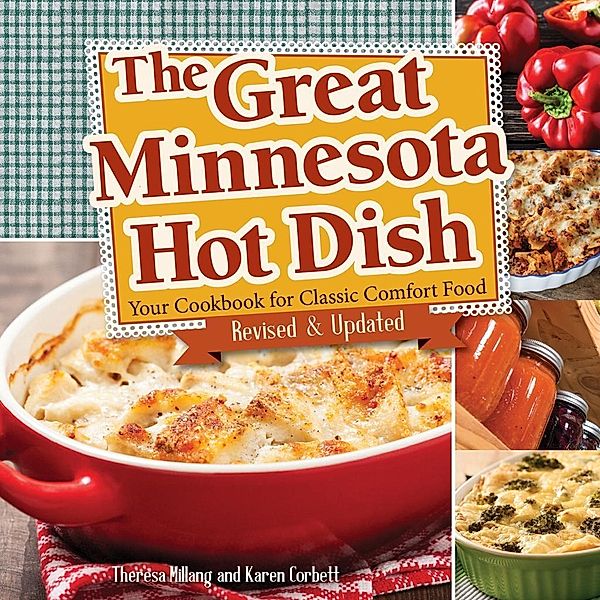 The Great Minnesota Hot Dish, Theresa Millang, Karen Corbett