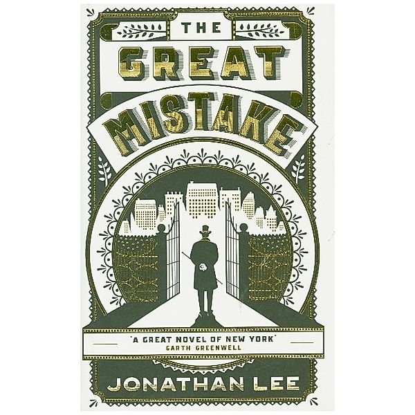 The Great Mistake, Jonathan Lee