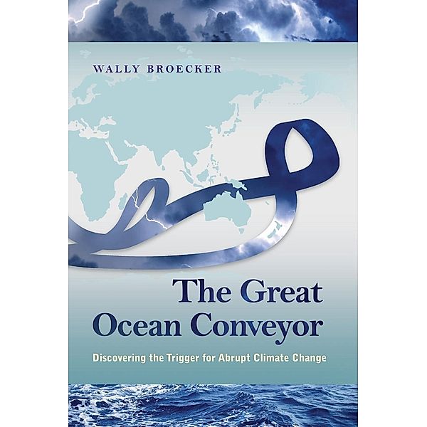 The Great Ocean Conveyor, Wallace Broecker