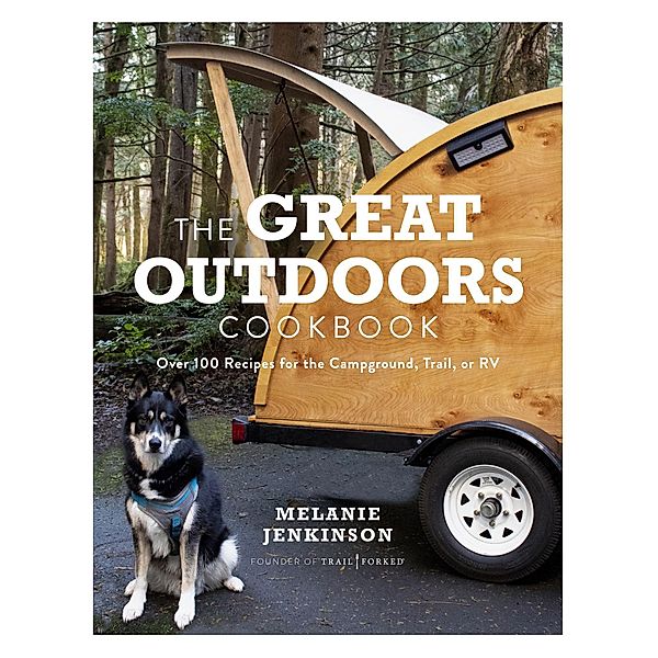 The Great Outdoors Cookbook, Melanie Jenkinson