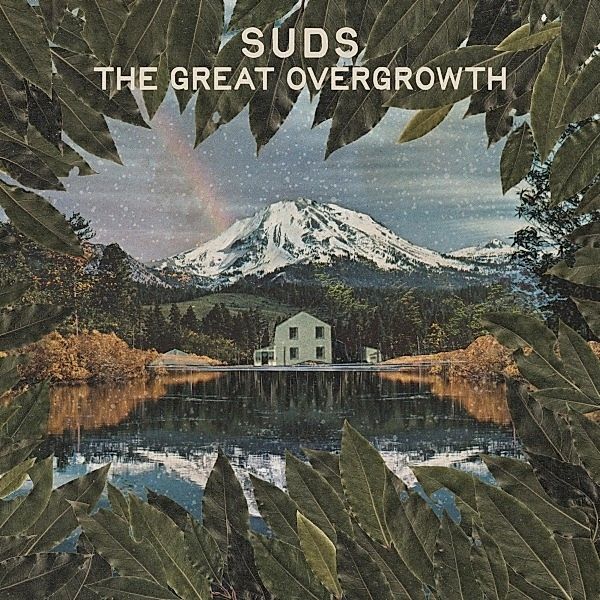 The Great Overgrowth (Vinyl), Suds