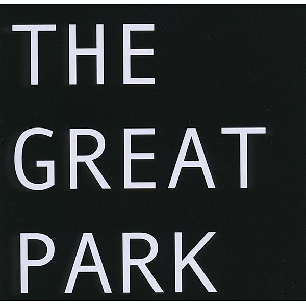 The Great Park, The Great Park