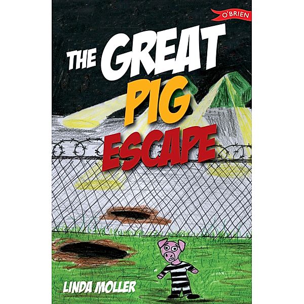 The Great Pig Escape, Linda Moller