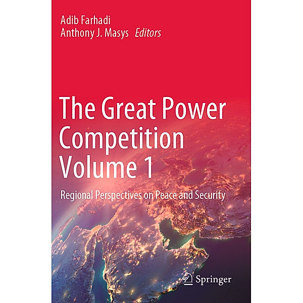 The Great Power Competition Volume 1