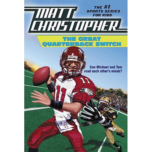 The Great Quarterback Switch, Matt Christopher