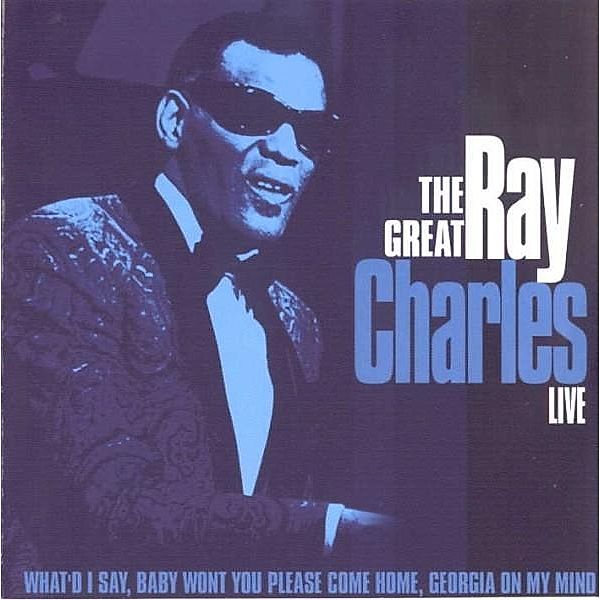 The Great Ray Charles Live, Ray Charles