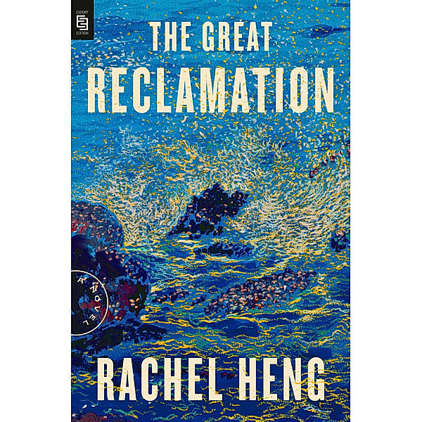 The Great Reclamation, Rachel Heng