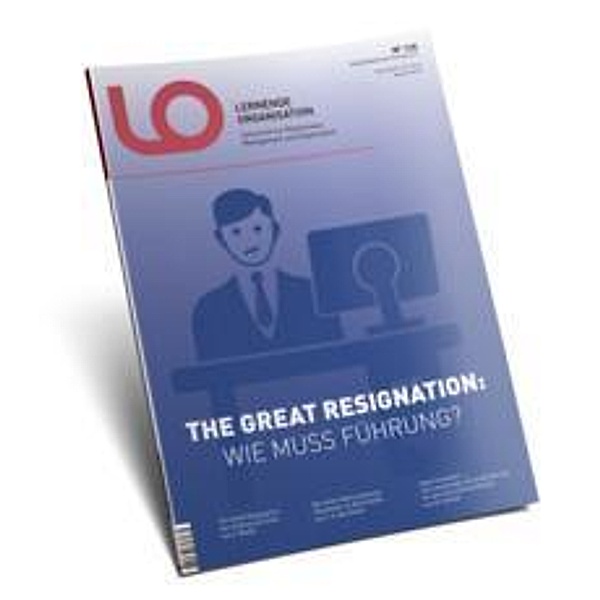 The Great Resignation: Wie muss Führung?
