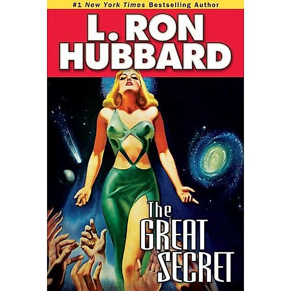 The Great Secret / Science Fiction & Fantasy Short Stories Collection, L. Ron Hubbard