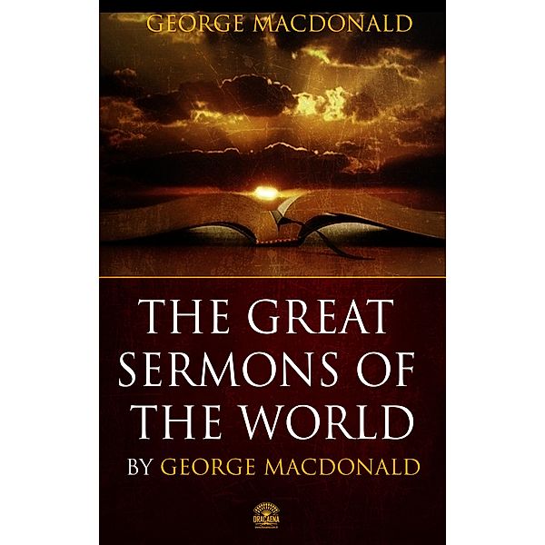 The Great Sermons of George Macdonald, George Macdonald