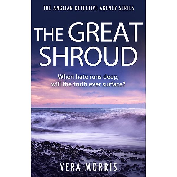 The Great Shroud / The Anglian Detective Agency Series Bd.5, Vera Morris