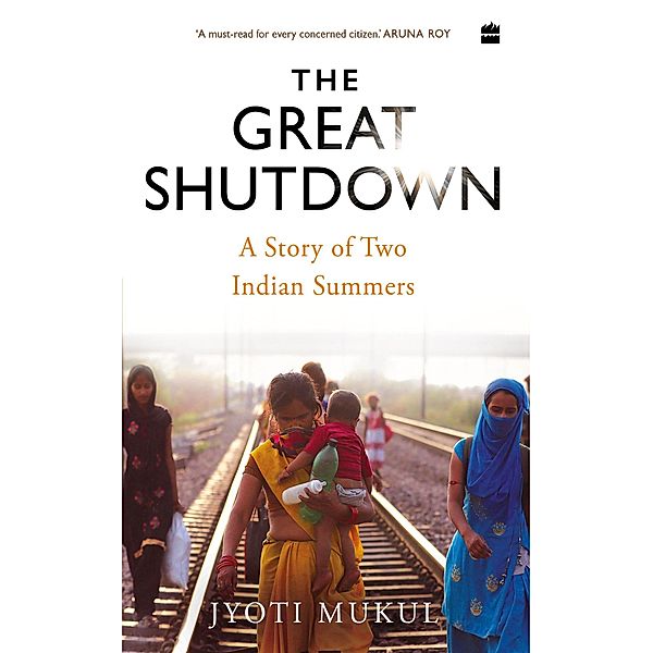 The Great Shutdown, Jyoti Mukul