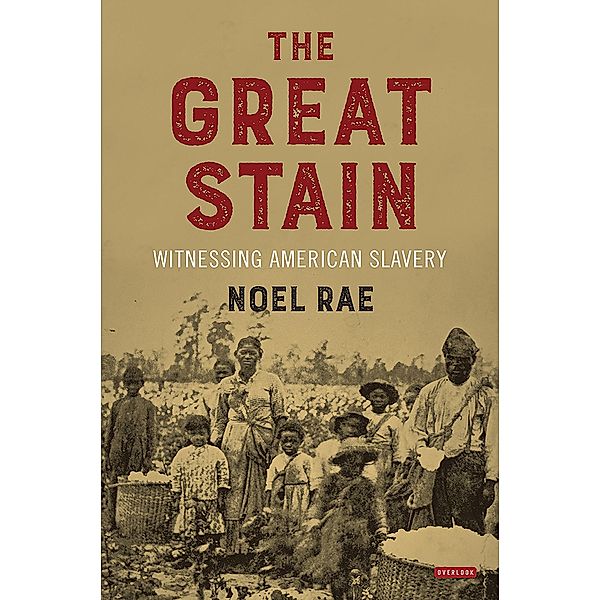 The Great Stain, Noel Rae