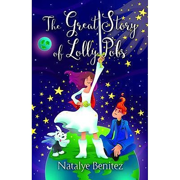 The Great Story of Lolly Pobs, Natalye Benitez