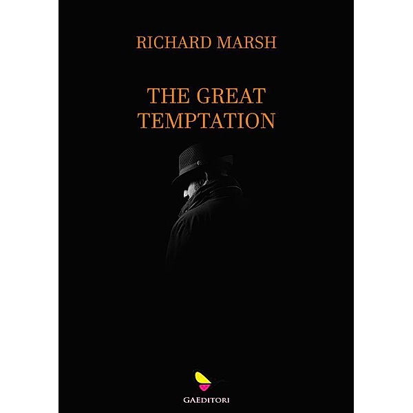 The Great Temptation, Marsh Richard