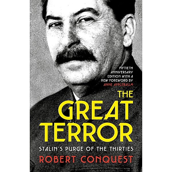 The Great Terror, Robert Conquest