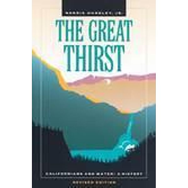 The Great Thirst, Norris Hundley