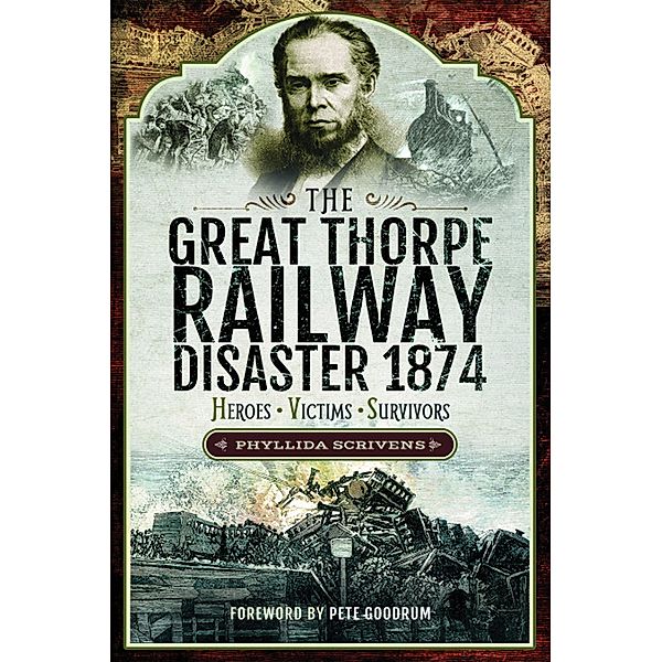 The Great Thorpe Railway Disaster 1874, Phyllida Scrivens