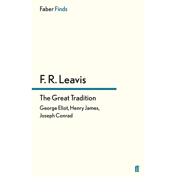 The Great Tradition, F. R. Leavis